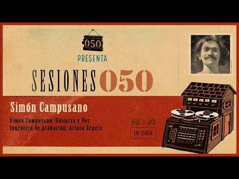 SESIONES 050  -  Simón Campusano