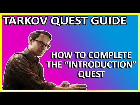 EFT INTRODUCTION QUEST GUIDE | BEGINNERS GUIDE | WIPE