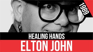 ELTON JOHN - Healing Hands (Manos que curan) | HQ Audio | Radio 80s Like