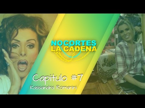 No Cortes La Cadena - T2 - Capítulo #7 - Kassandra Romanini