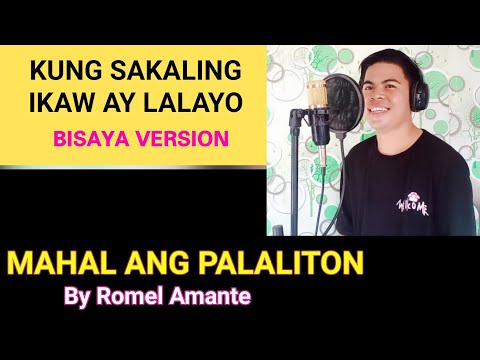 Mahal Ang Palaliton Composed By Romel Amante
