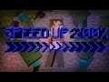 Speed Up 200% - "Running Out of Time" 