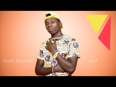 VEGAH MILANOH   DRIP | MUSIC COLORS