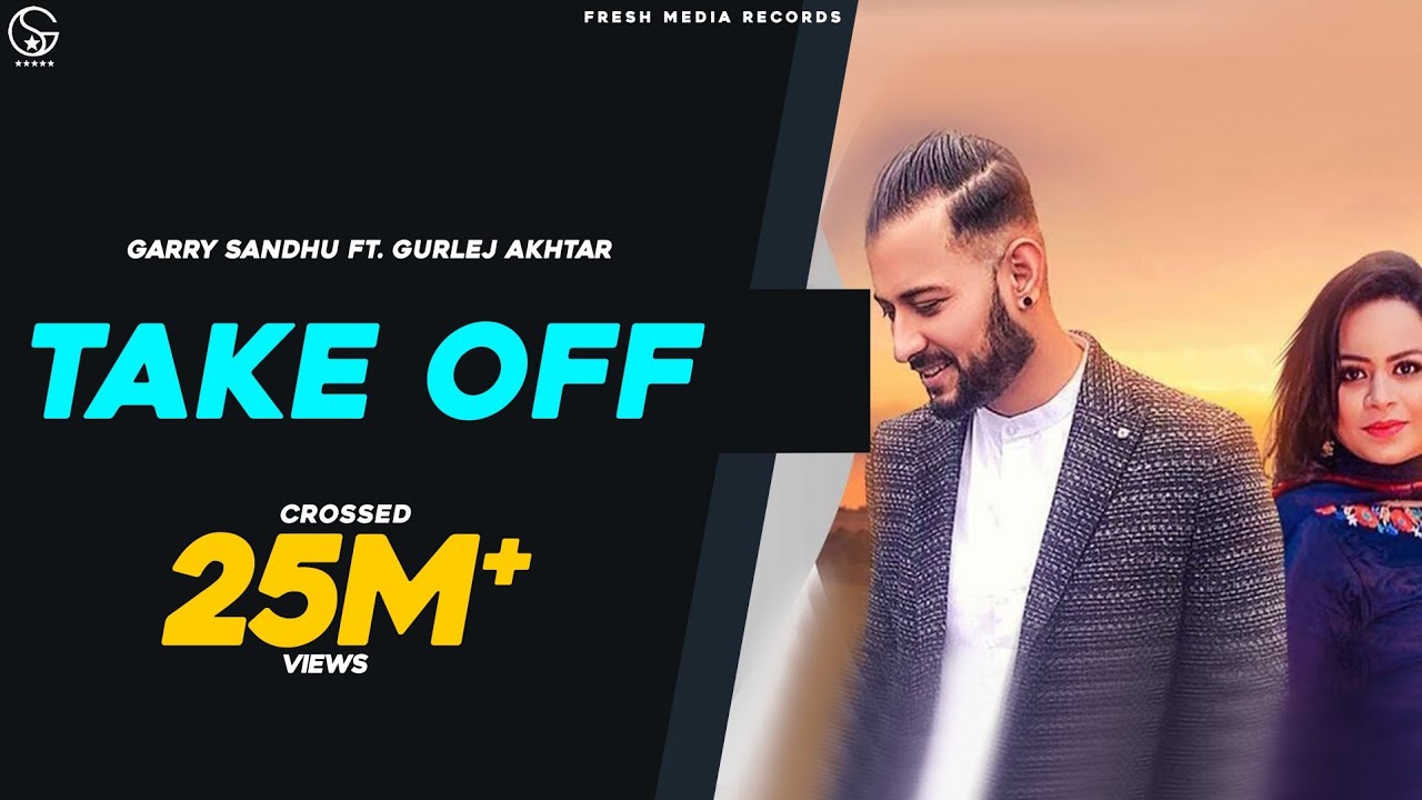 Take Off Lyrics  | Take Off | Garry Sandhu | Garry Sandhu | Lovey Akhtar