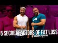 5 Secret Factors of Fat Loss with Jonathan Fogelberg