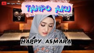 Download lagu LIRIK LAGU TANPO AKU - HAPPY ASMARA ( SING ATI-ATI) | LAGU VIRAL| LAGU TERBARU mp3 Download lagu LIRIK LAGU TANPO AKU - HAPPY ASMARA ( SING ATI-ATI) | LAGU VIRAL| LAGU TERBARU mp3