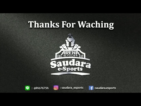 Saudara e-Sports Arena of Valor - Friendly Match 21-09-2017