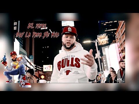 El Papel - Soy La Para De NYC 🍎🗽( video official)