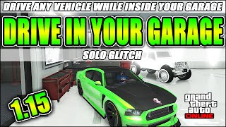 Drive In Your Garage Glitch after Patch 1.15 - GTA 5 Online