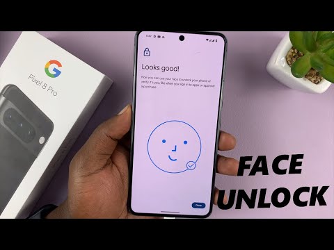 Google Pixel 8 / Pixel 8 Pro: How To Set Up Face Unlock