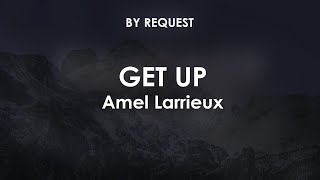 Get Up | Amel Larrieux