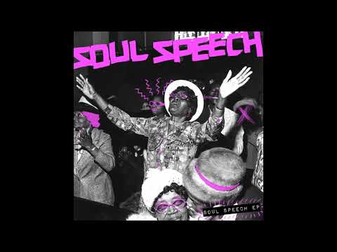 Soul Speech - Funk Speech [Snatch! Redords]