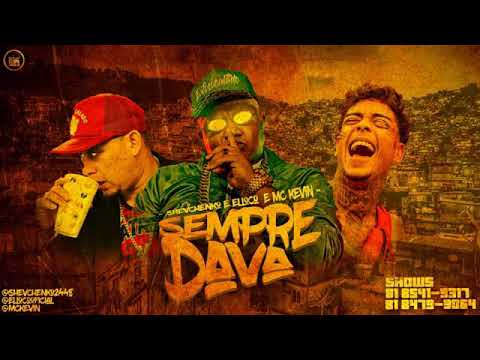 SHEVCHENKO E ELLOCO FEAT. MC KEVIN - SEMPRE DAVA
