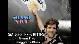 Glenn Frey - Smuggler&#39;s Blues