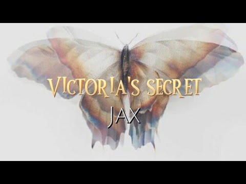 jax - victoria's secret ( sped up & reverb )