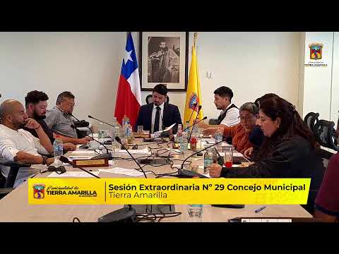 Sesión extraordinaria Nº29 Concejo Municipal - Tierra Amarilla