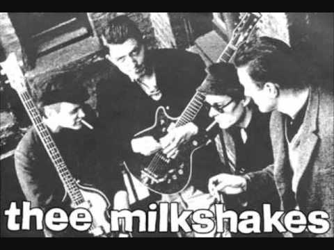 Thee Milkshakes- Soldiers of Love