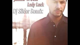 Jamie Woon - Lady Luck (DJ Slider Remix)