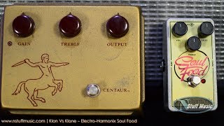 Video thumbnail for Klon Vs. Klone - Electro-Harmonix Soul Food by N Stuff Music