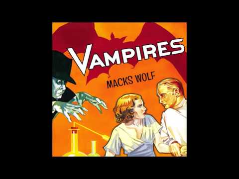 Macks Wolf - Vampires