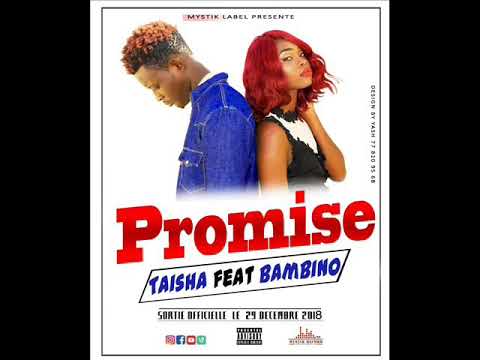 TAïsha feat bambino :promise