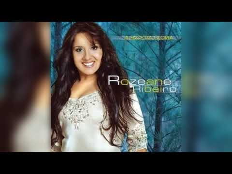 Rozeane ribeiro - A face da Glória (CD COMPLETO 💿)