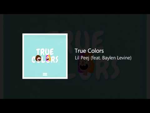 Lil Peej - True Colors (feat. Baylen Levine) [Prod. By Sinode Productions & King LeeBoy]