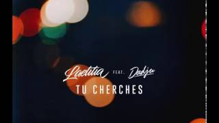 Dadju  Feat  Laetitia  Tu Cherches 2017