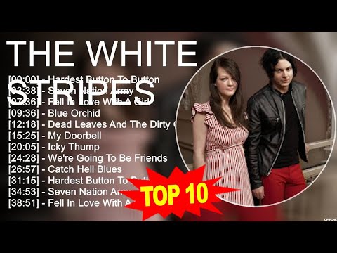 T.h.e W.h.i.t.e S.t.r.i.p.e.s Greatest Hits ~ Top 100 Artists To Listen in 2023