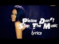 Rihanna Don T Stop The Music LYRICS
