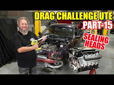 Carnage - Drag Challenge Ute Part-15 - Sealing Fire Rings and Copper Gaskets
