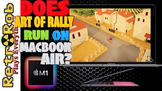 2020 Macbook Air M1 Running Art Of Rally