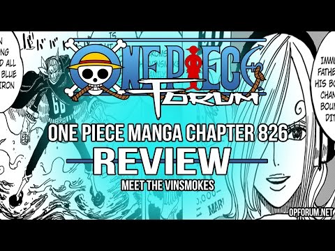 One Piece (ワンピース) Manga Chapter 826 Review - Meet the Vinsmokes!