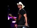 Brad Paisley Death of a Single Man