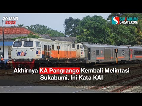 Akhirnya KA Pangrango Kembali Melintasi Sukabumi, Ini Kata KAI