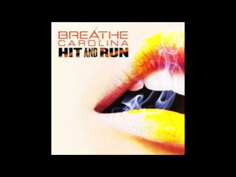 Breathe Carolina - Hit and Run [NEW SONG W/ LYRICS]