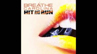 Breathe Carolina - Hit and Run [NEW SONG W/ LYRICS]