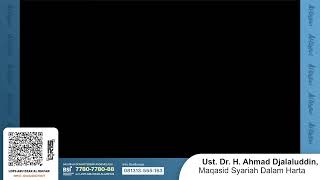 Download lagu Maqasid Syariah Dalam Harta  ||  Dr. H. Ahmad Djalaluddin, Lc., MA. mp3 Download lagu Maqasid Syariah Dalam Harta  ||  Dr. H. Ahmad Djalaluddin, Lc., MA. mp3