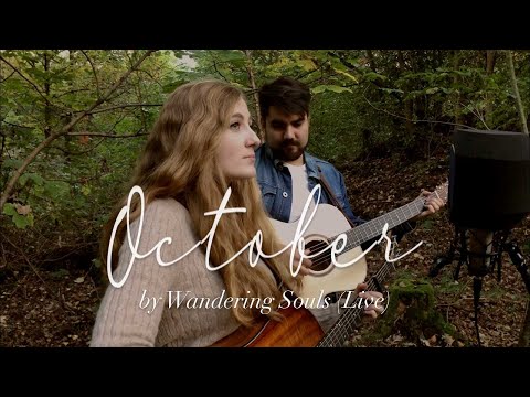 October - Wandering Souls  (Live in the woods)