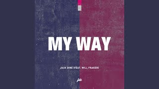 My Way (feat. Will Fraker)