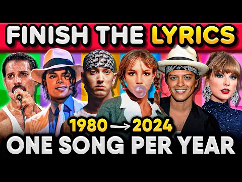FINISH THE LYRICS 🎤🎶 One Song Per Year From 1980 - 2024 | Mega Music Quiz