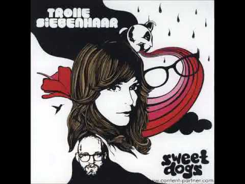 Trolle Siebenhaar - Sweet Dogs (Oliver Koletzki Mix)