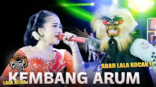 Download lagu DIGAYENGKE !! KEMBANG ARUM LALA ATILA || MG 86 LIVE CB LUXURAN mp3
