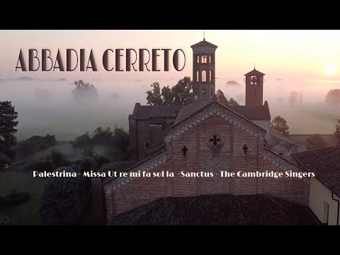 ABBADIA CERRETO Palestrina   Missa Ut re mi fa sol la   Sanctus   The Cambridge Singers