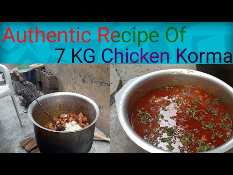 Authentic Korma recipe||Chicken Curry||7 Kg Chicken Recipe||mama food point.