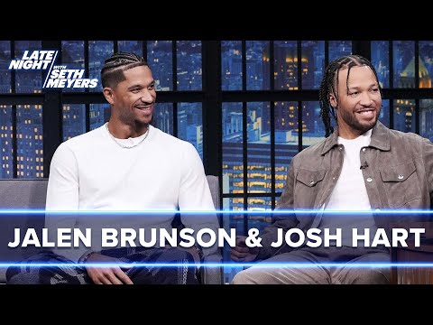 Jalen Brunson and Josh Hart on the New York Knicks and Reuniting with Their Villanova Teammates