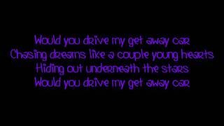 Thompson Square - Getaway Car Lyrics [HD]