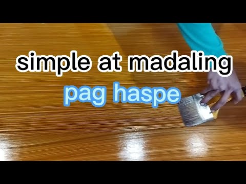 simple at madaling pag haspe