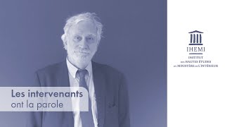 Nos intervenant ont la parole - Pierre Conesa