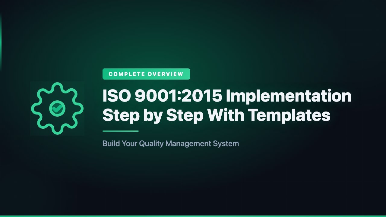 ISO 9001:2015 Quality Management System — A Complete Guide